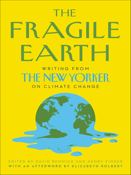 Title details for The Fragile Earth by David Remnick - Wait list